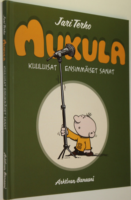Jari Terho : Mukula : kuuluisat ensimmäiset sanat