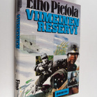 Eino Pietola : Viimeinen reservi - pikkukuva 1