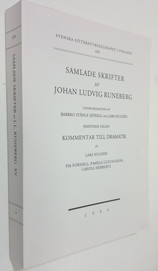 Johan Ludvig Runeberg : Samlade skrifter av Johan Ludvig ...