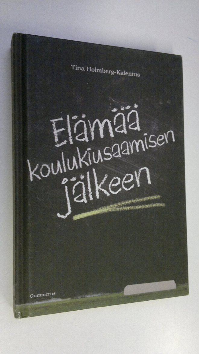 Tina Holmberg-Kalenius : Elämää koulukiusaamisen jälkeen