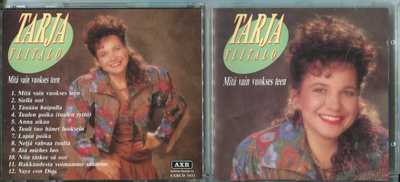 TARJA YLITALO . CD-LEVY . MITÄ VAIN VUOKSES TEEN