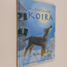 Sisko Latvus : Autiotalon koira - pikkukuva 1