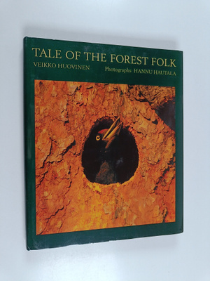 Veikko Huovinen ym. : Tale of the forest folk