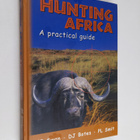 Gerhard Swan ym. : Hunting Africa : A Practical Guide - pikkukuva 1