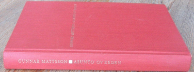 Gunnar Mattsson: Asunto Oy Eeden, Wsoy 1967. 2p. 186 s.