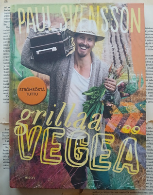 Paul Svensson - Grillaa vegeä (sid.)