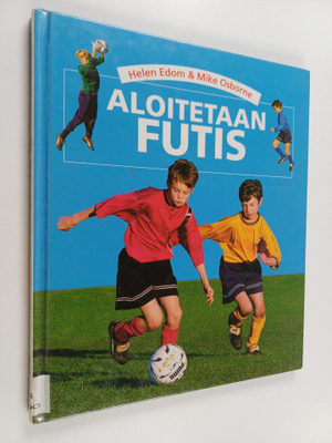 Helen Edom : Aloitetaan futis