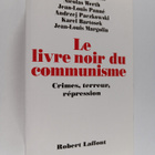 Stephane Courtois : Le livre noir du communisme : crimes,... - pikkukuva 1