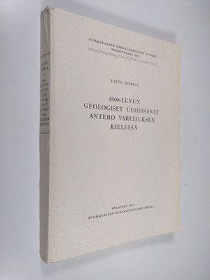 Tapio Horila : 1800-luvun geologiset uudissanat Antero Va...