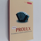 Annie Proulx : Vaarallinen harmonikka - pikkukuva 1