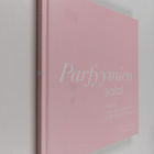 Josephine Fairley : Parfyymien salat : historia, valmistu... - pikkukuva 1