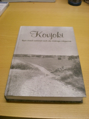 Kovjoki - Byn med vattnet och de många vägarna