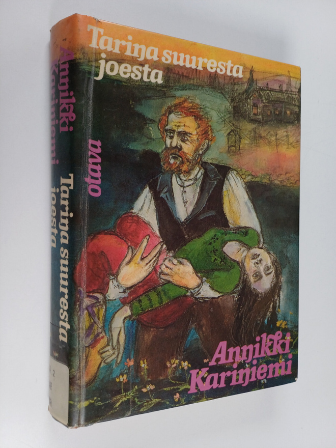 Annikki Kariniemi : Tarina suuresta joesta
