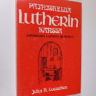 John R. Loeschen : Painiskelua Lutherin kanssa : johdatus... - pikkukuva 1