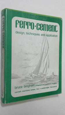 Bruce Bingham : Ferro Cement : design, techniques and app...