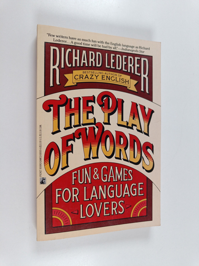 Richard Lederer : The Play of Words