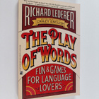 Richard Lederer : The Play of Words - pikkukuva 1