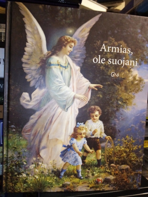 Minea Metsälähde (Toim.) : Armias ole suojani ( SIS POSTIKUL