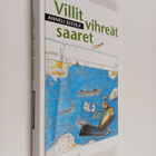 Anneli Jussila : Villit vihreät saaret - pikkukuva 1