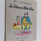 H. C. Andersen : Iso Klaus ja Pikku Klaus - pikkukuva 1