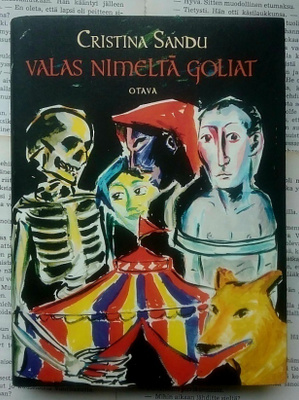 Cristina Sandu - Valas nimeltä Goliat (sid.)
