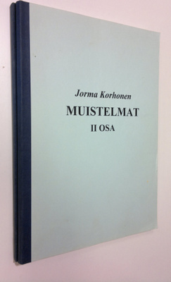 Jorma Korhonen : Muistelmat 1-2 (signeerattu)