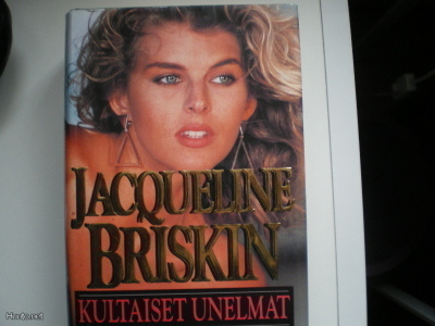 Jacqueline Briskin: Kultaiset unelmat (1995), 928 sivua!!!