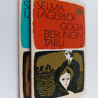 Selma Lagerlöf : Gösta Berlingin taru 1-2 - pikkukuva 1
