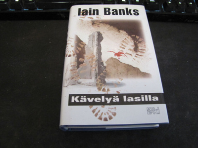 Banks, Iain - Kävelyä lasilla