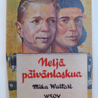 Mika Waltari : Neljä päivänlaskua - pikkukuva 2