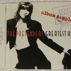 The Pretenders • Greatest Hits • Album Sampler PROMO CDS - pikkukuva 1