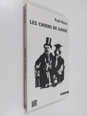 Serge Halimi ym. : Les chiens de garde