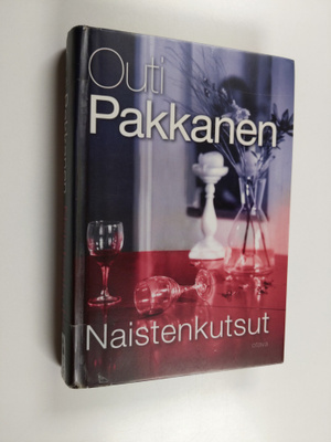 Outi Pakkanen : Naistenkutsut