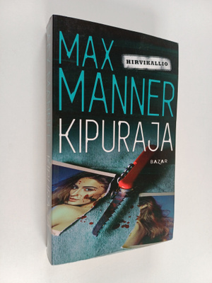 Max Manner : Kipuraja