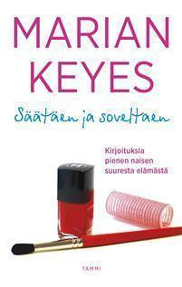 Marian Keyes : Säätäen ja soveltaen