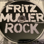 FRITZ MÜLLERI - Fritz Müller Rock - pikkukuva 3