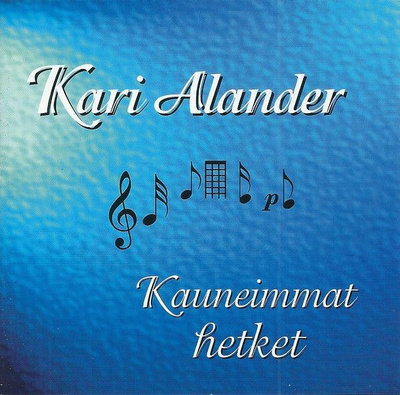 Kari Alander • Kauneimmat Hetket CD