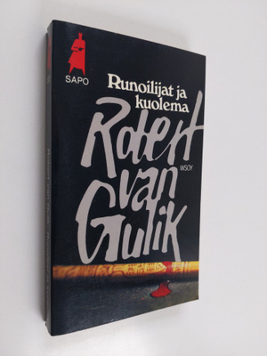 Robert van Gulik : Runoilijat ja kuolema
