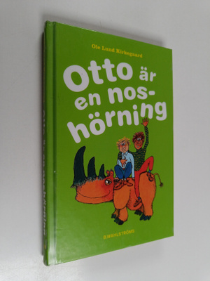 Ole Lund Kirkegaard : Otto är en noshörning