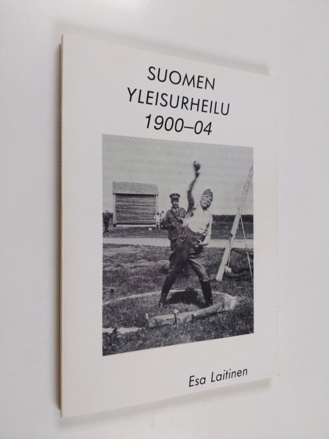 Esa Laitinen : Suomen yleisurheilu 1900-04