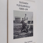 Esa Laitinen : Suomen yleisurheilu 1900-04 - pikkukuva 1