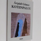 Arpad Göncz : Kotiinpaluu ja muita kertomuksia - pikkukuva 1