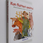 Kun flutteri unohtui : Eläinlääkäreiden tarinakirja (sign... - pikkukuva 1