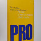 Taru Rastas : Arvoa aineettomasta pääomasta - pikkukuva 1