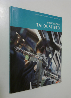 Johanna Korhonen : Lukiolaisen taloustieto