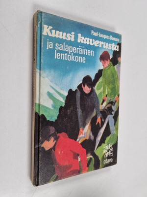 Paul-Jacques Bonzon : Kuusi kaverusta ja salaperäinen len...