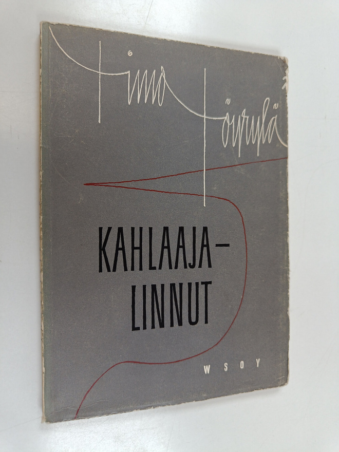 Timo Töyrylä : Kahlaajalinnut : runoja