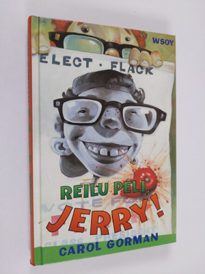 Carol Gorman : Reilu peli, Jerry!
