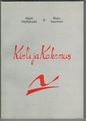 Myllykoski & Saarinen: Kieli ja kokemus