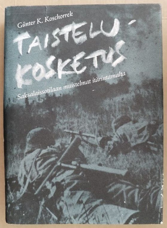 Günter K. Koschorrek: Taistelukosketus